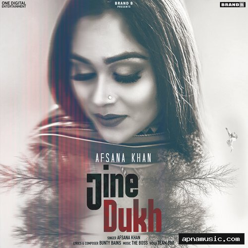 Jine Dukh by Afsana Khan - Album Cover