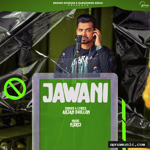 Jawani by Arjan Dhillon - Album Cover