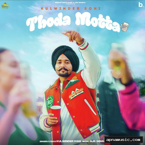Thoda Motta by Arjan Dhillon - Album Cover