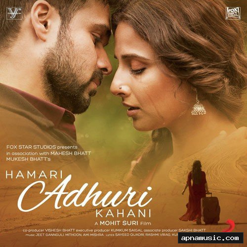 Hamari Adhuri Kahani (Title Track)