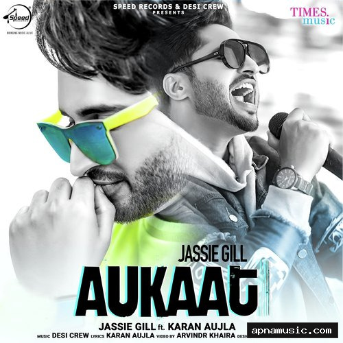 Aukaat by Aukaat, Karan Aujla, Deep Jandu - Album Cover