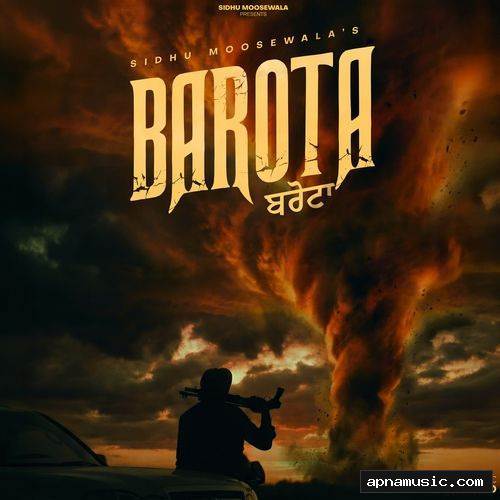 Barota by Sidhu Moose Wala, The Kidd - Album Cover