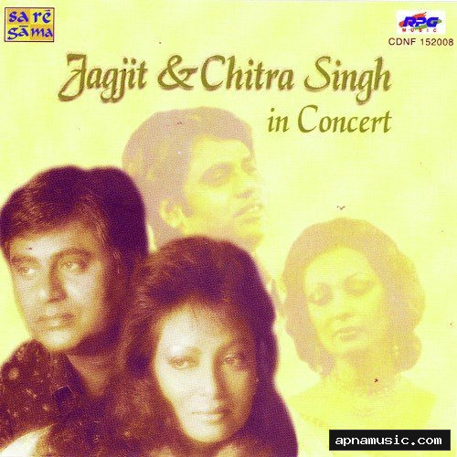 Jagjit Singh - Chitra Singh In Concert