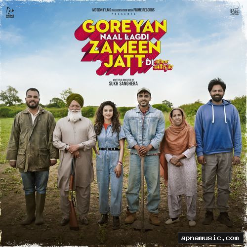 Goreyan Naal Lagdi Zameen Jatt Di