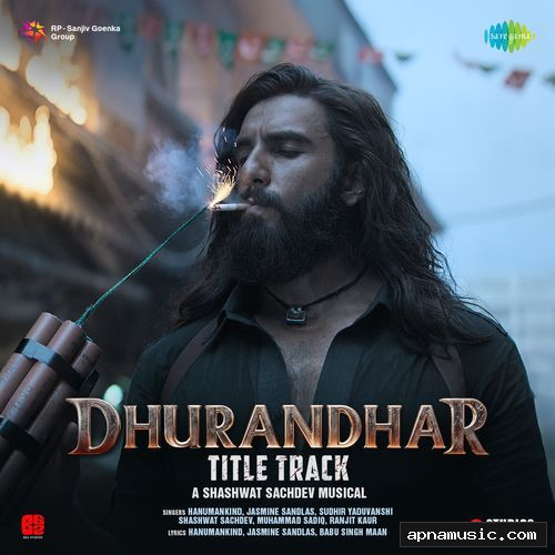 Dhurandhar - Title Track (From "Dhurandhar")