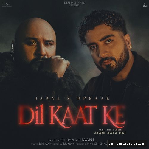 Dil Kaat Ke