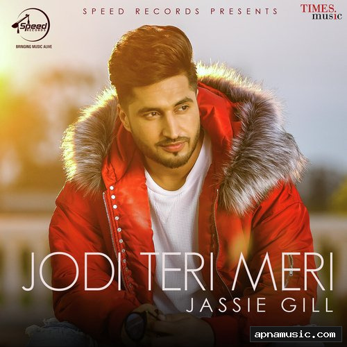 Jodi Teri Meri by Jassie Gill - Album Cover