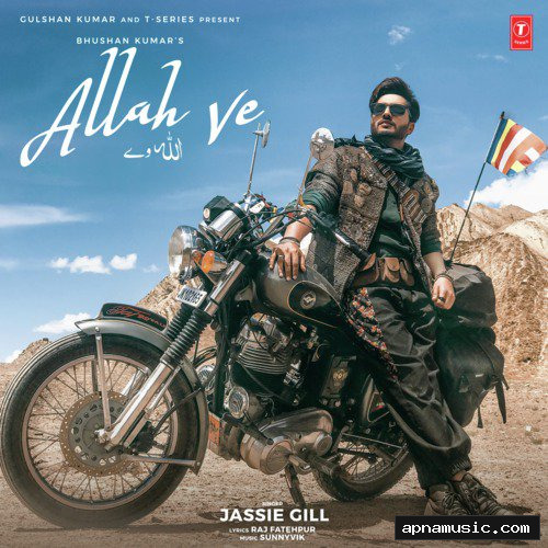 Allah Ve by Jassie Gill, Sunnyvik - Album Cover