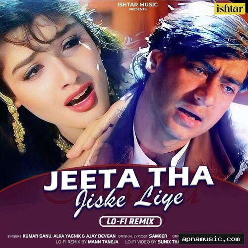 Jeeta Tha Jiske Liye