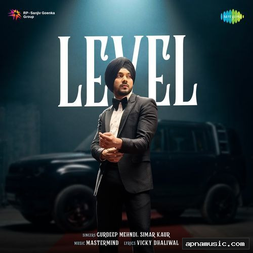 Level by Vicky Dhaliwal, Mastermind, Gurdeep Mehndi, Simar Kaur - Album Cover