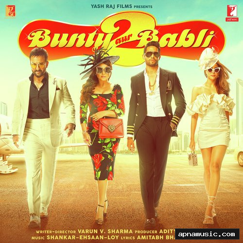 Bunty Aur Babli 2