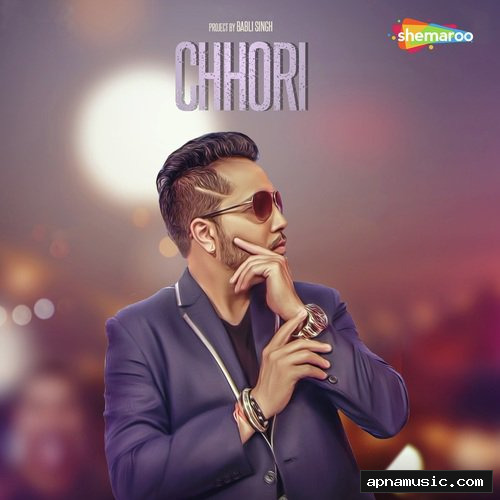 Chhori by Millind Gaba - Album Cover