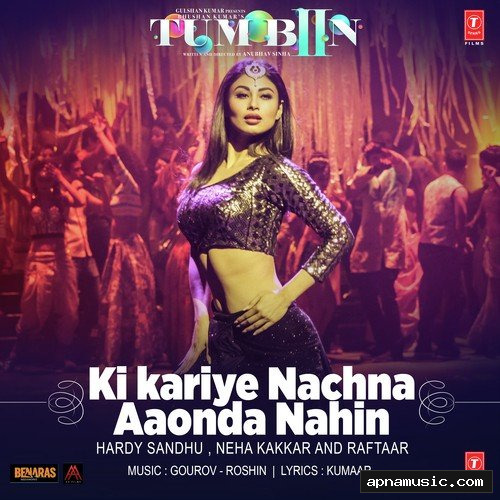 Ki Kariye Nachna Aaonda Nahin by Neha Kakkar - Album Cover