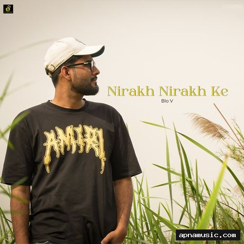 Nirakh Nirakh ke