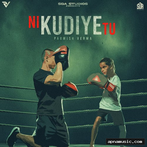 Ni Kudiye Tu