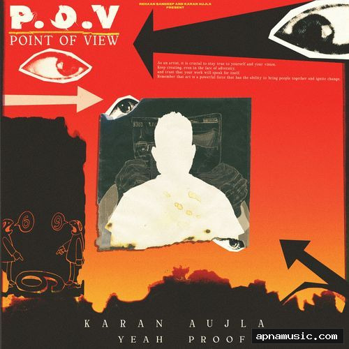 P.O.V (Point of View) by Karan Aujla, Yeah Proof - Album Cover