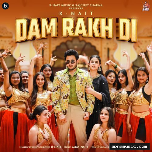 Dam Rakh Di by R Nait, Mixsingh - Album Cover