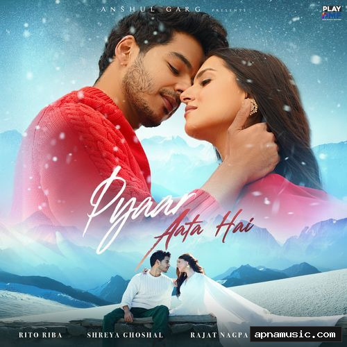 Pyaar Aata Hai by Rito Riba - Album Cover