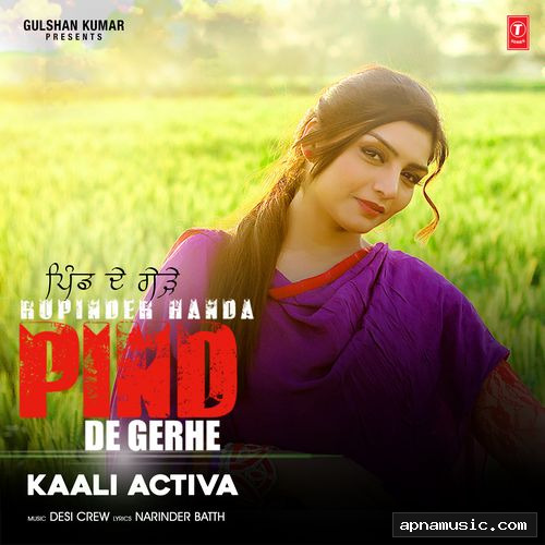 Kaali Activa – Pind De Gerhe by Rupinder Handa - Album Cover
