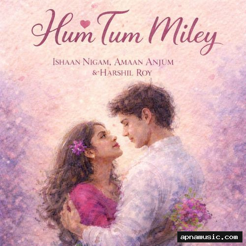 Hum Tum Miley