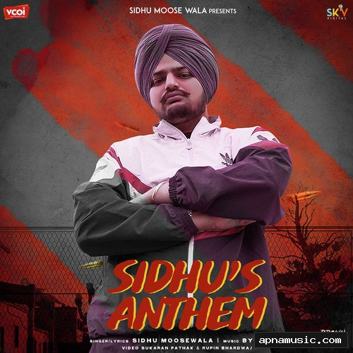 Sidhu's Anthem